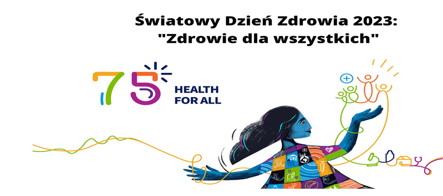 Światowy Dzień Zdrowia 2023