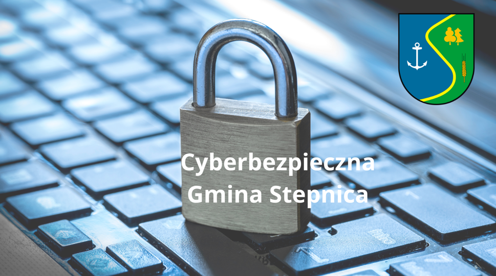 cyberbezpieczna gmina zdjecie poglądowe przedstawiające kłódkę zamkniętą i stojącą na klawiaturze, w górnym rogu herb gminy Stepnica