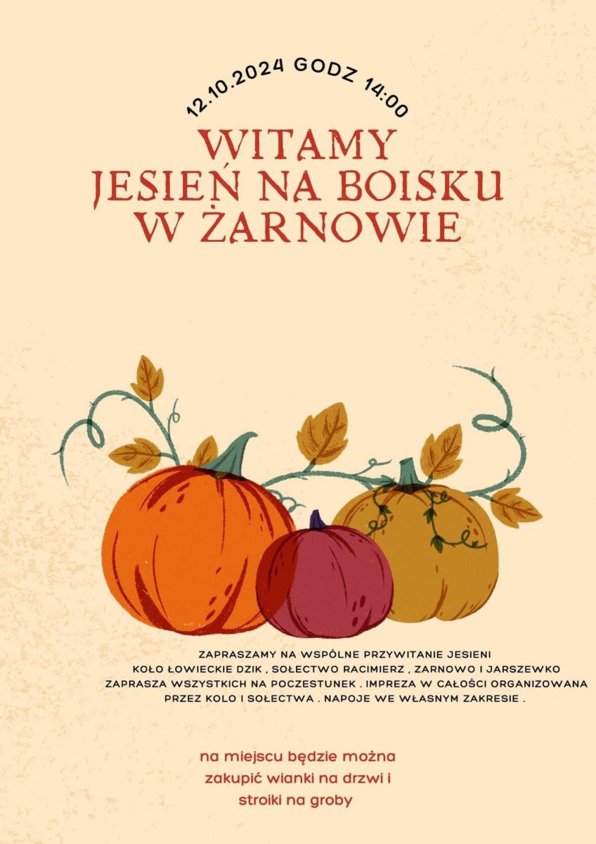 witamy jesien na boisku w Żarnowie plakat zapowiadajacy imprezę.