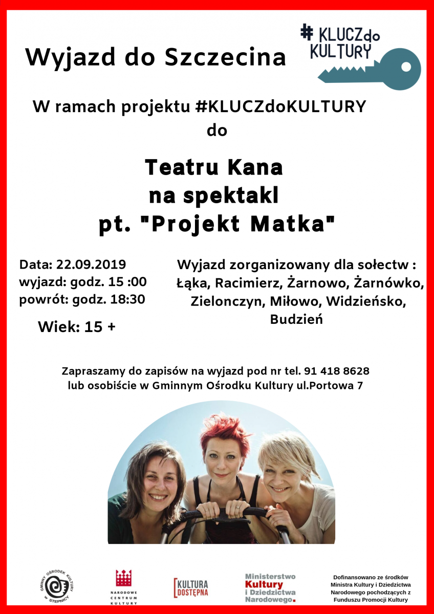 Plakat w zakresie wyjazdu do Szczecina do teatru. Informacje z plakatu  w treści aktualności.